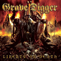 Grave Digger - Liberty or Death